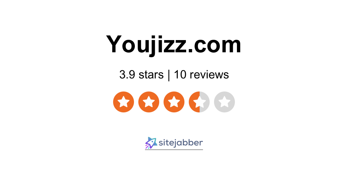 Youjizz Reviews Reviews Of Youjizz Sitejabber