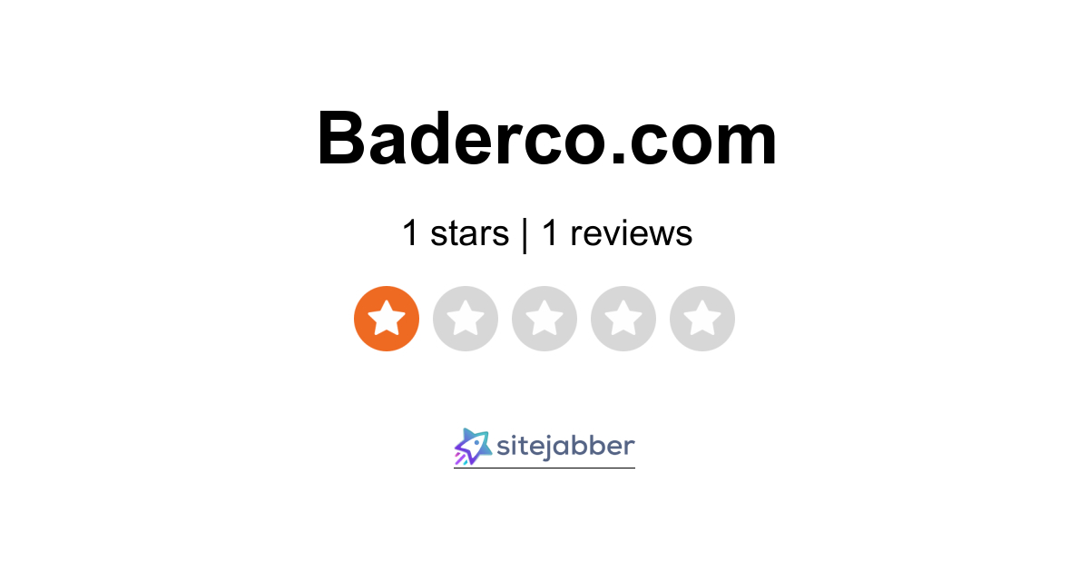 Bader Co Reviews - 1 Review of Baderco.com | Sitejabber