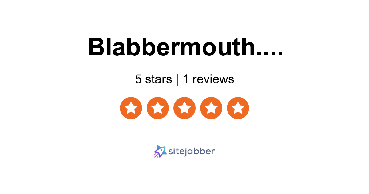 Blabbermouth.net Reviews - 1 Review Of Blabbermouth.net | Sitejabber