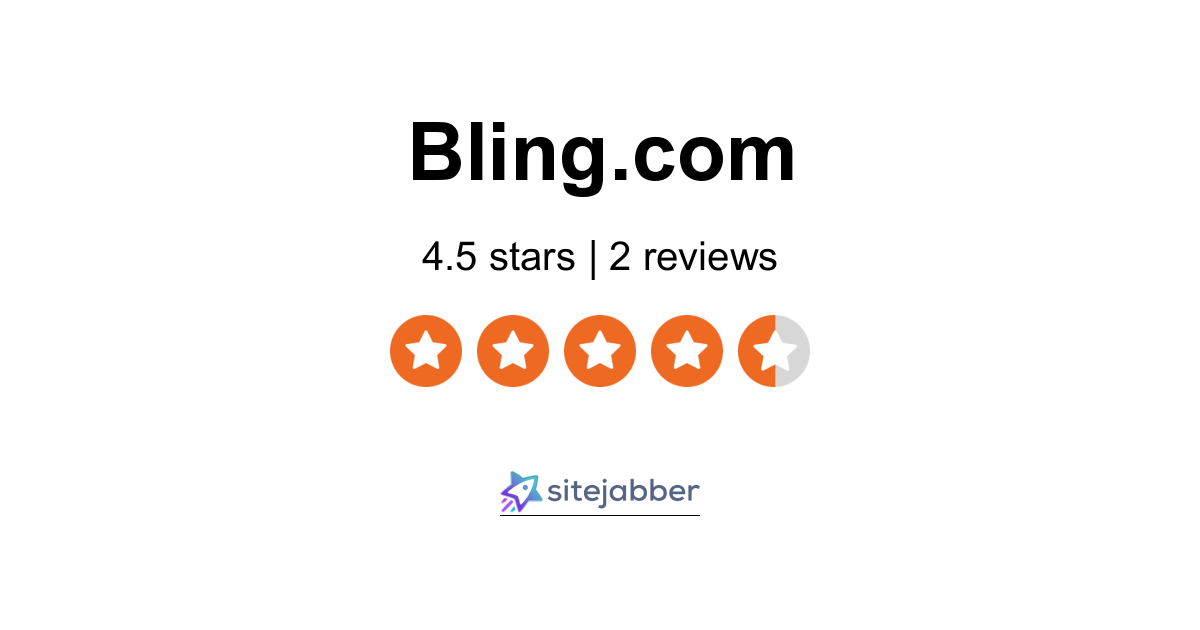 Bling Reviews - 2 Reviews of Bling.com | Sitejabber