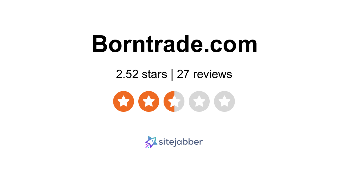 Borntrade Reviews 27 Reviews of Borntrade Sitejabber