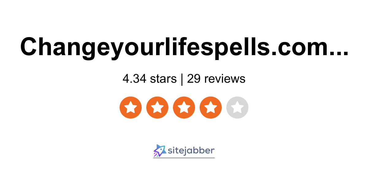 Change Your Life Spells Reviews 29 Reviews of