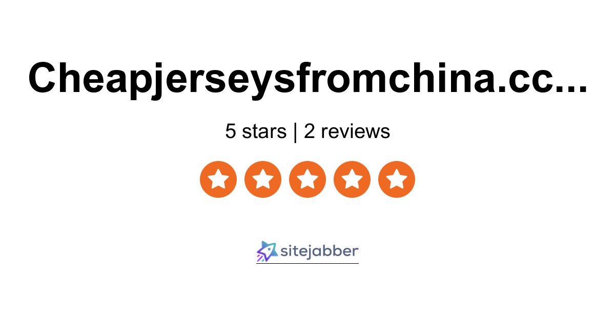 Cheapjerseysfromchina.cc Reviews - 2 Reviews of Cheapjerseysfromchina.cc