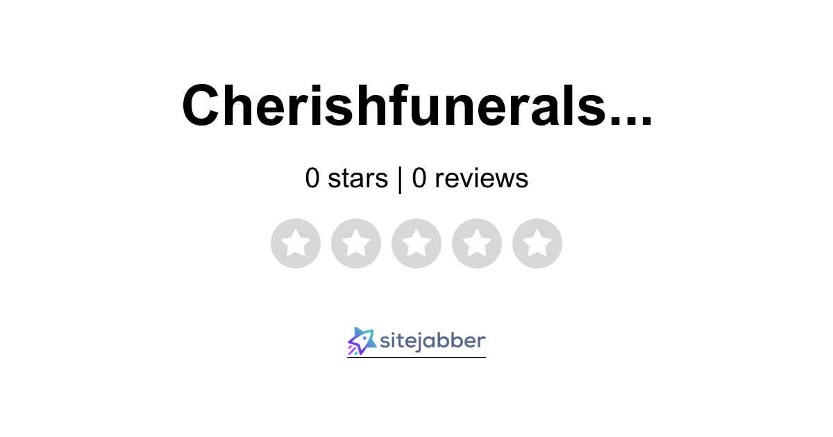 Cherishfunerals.com.au Reviews - Read Customer Reviews of Cherishfunerals.com.au | Sitejabber