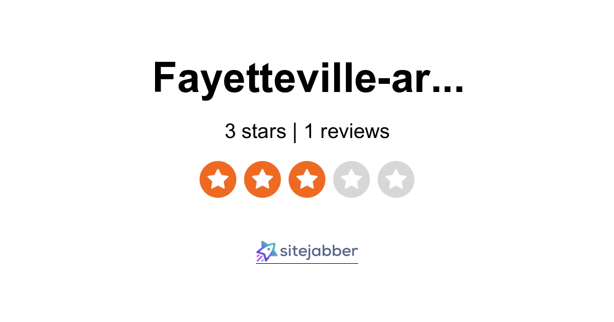 Fayettevillear.gov Reviews 1 Review of Fayettevillear.gov Sitejabber