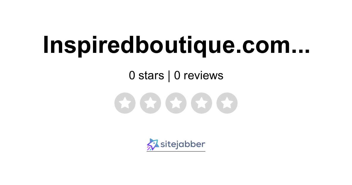 Inspired Boutique Reviews Read Customer Reviews of Inspired