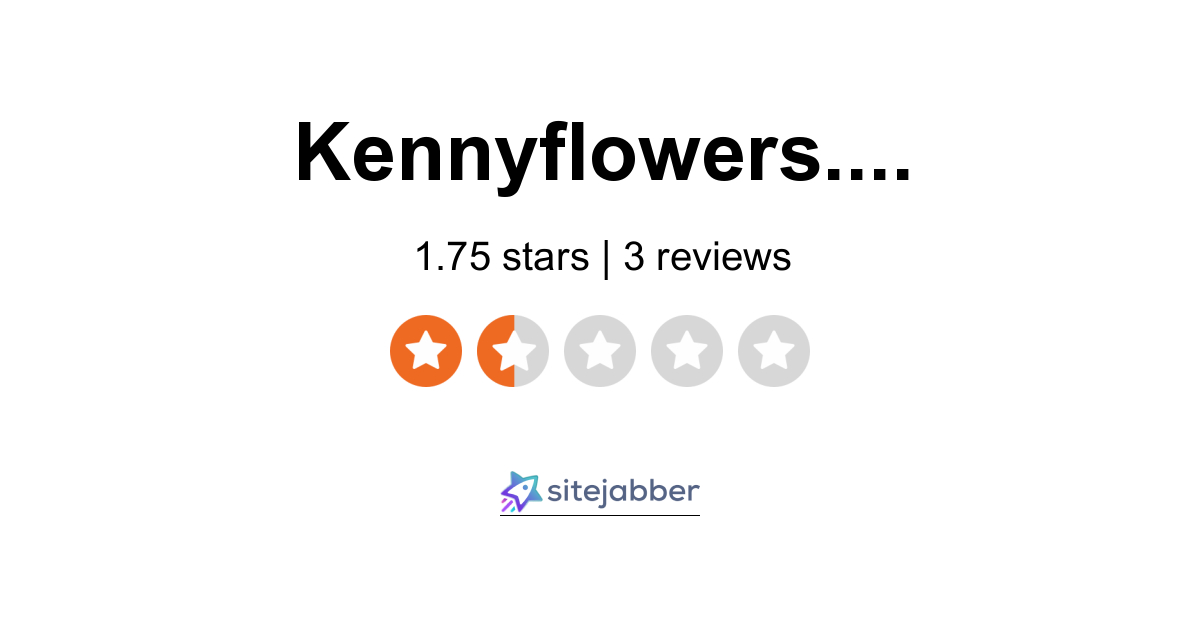 Kenny Flowers Reviews 2 Reviews of Sitejabber