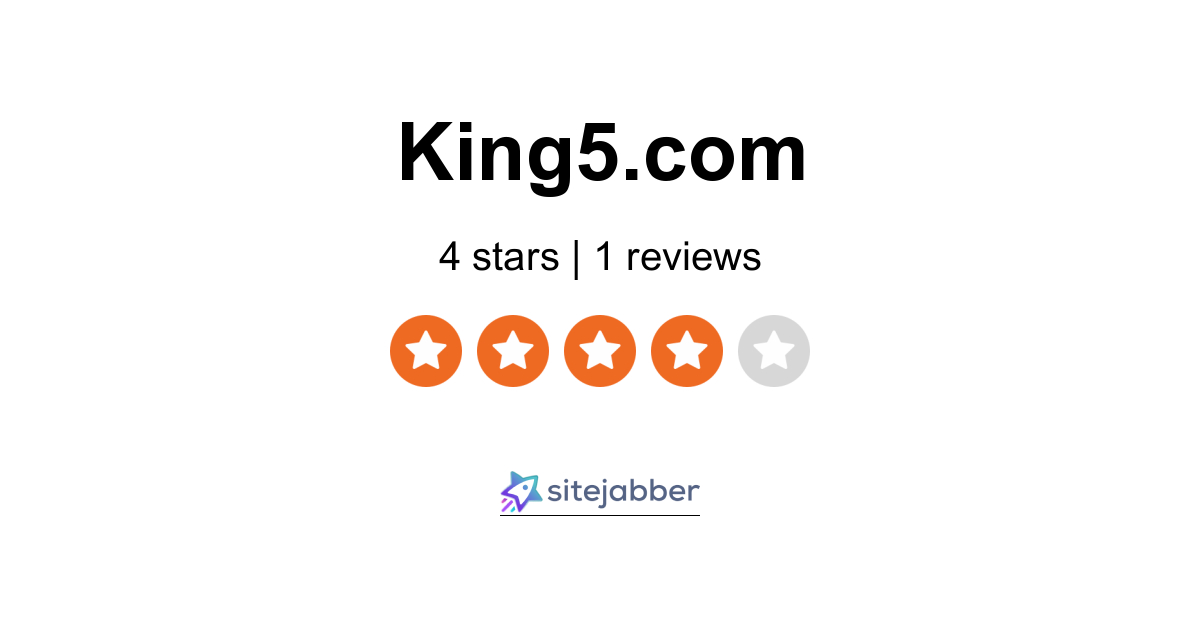 King5 Reviews - 1 Review Of King5.com | Sitejabber