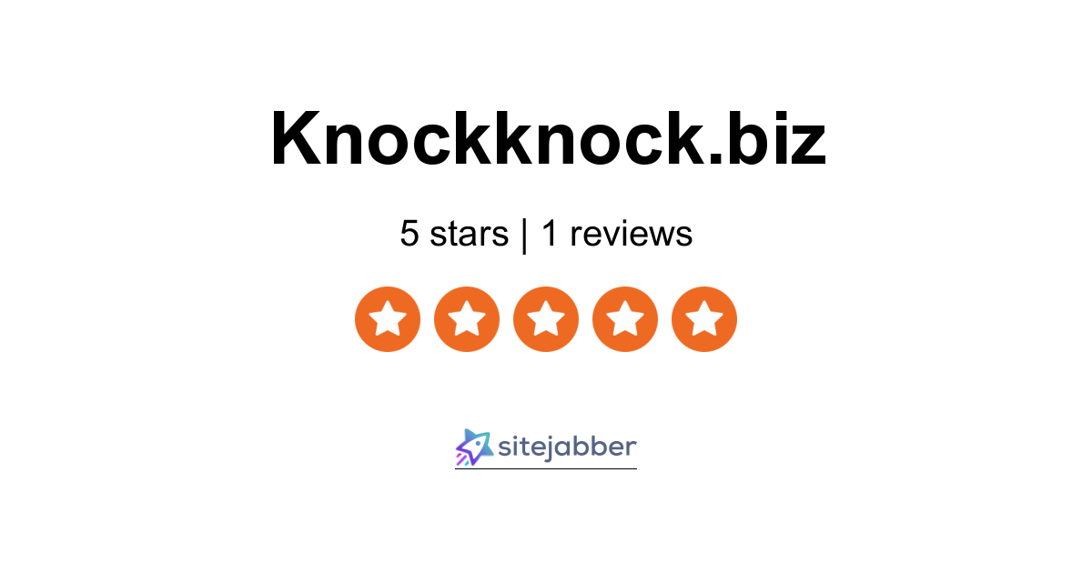 Knock Knock Reviews 1 Review Of Knockknockbiz Sitejabber 