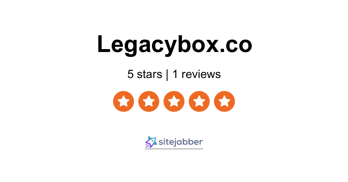 Legacybox.co Reviews 1 Review of Legacybox.co Sitejabber