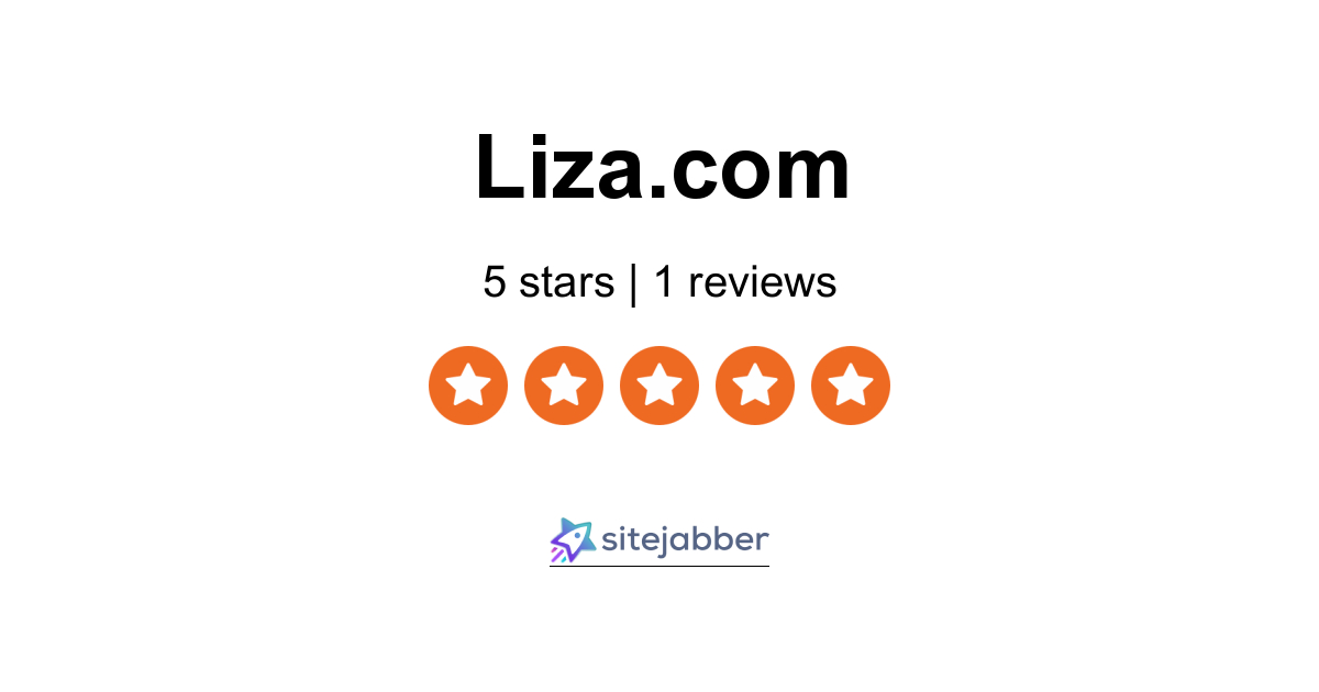 Liza Reviews 1 Review Of Sitejabber 6023