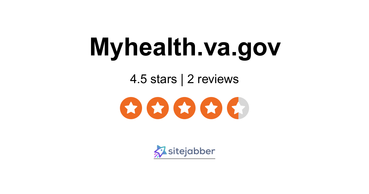 Myhealth.va.gov Reviews 1 Review of Myhealth.va.gov Sitejabber