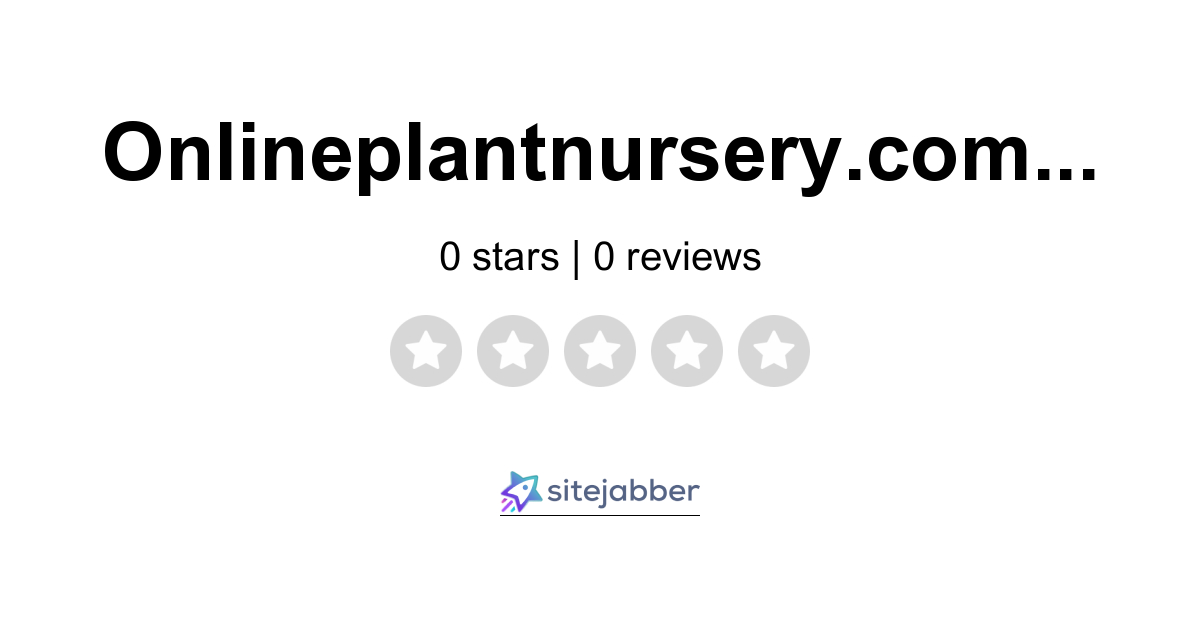 Tennessee Wholesale Nursery Reviews - 36 Reviews of Onlineplantnursery ...