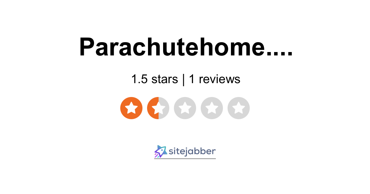 Parachute Home Reviews - 5 Reviews of Parachutehome.com | Sitejabber