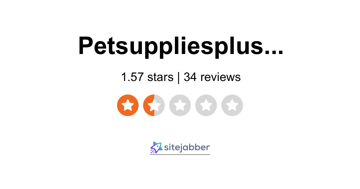 Pet Supplies Plus Reviews 34 Reviews of Petsuppliesplus