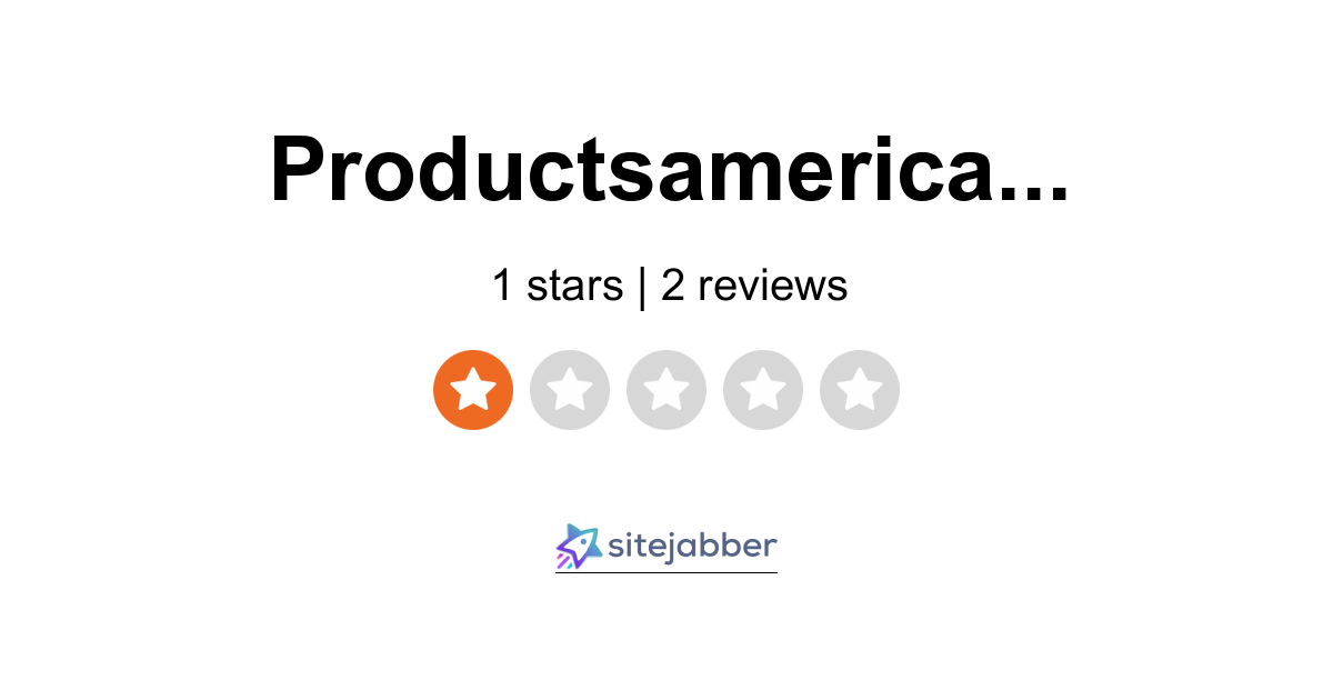 Products America Reviews 2 Reviews Of Productsamerica Com