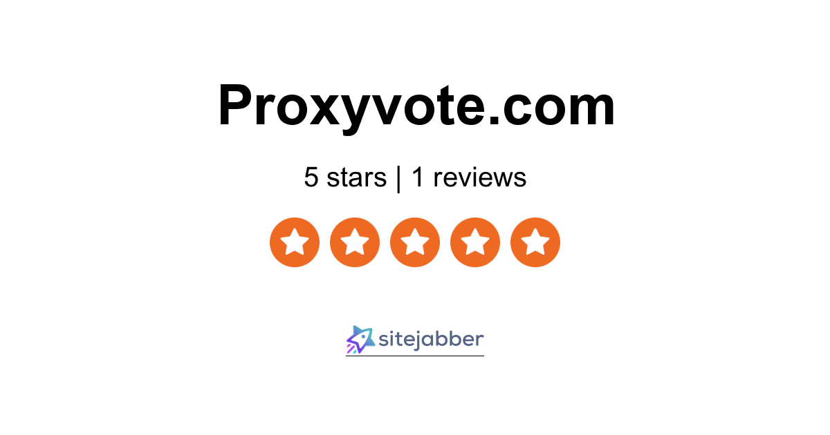 Proxyvote Reviews 1 Review of Sitejabber