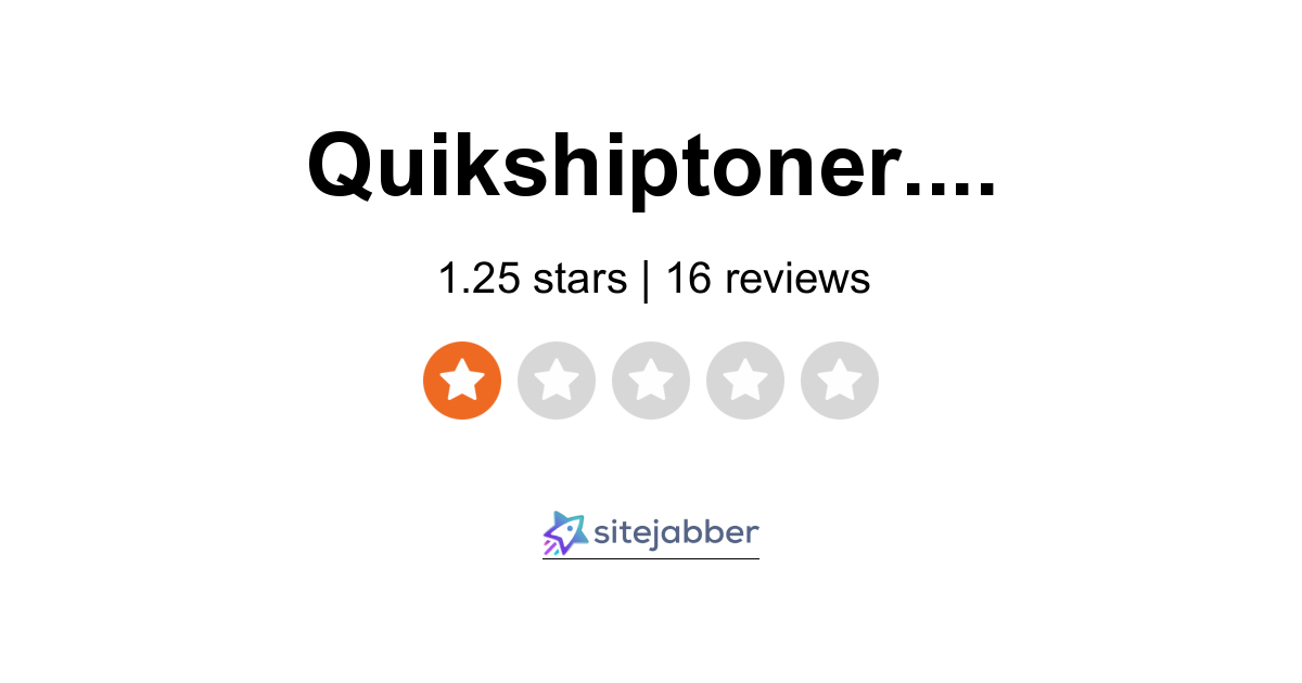 Quikship Reviews - 16 Reviews of Quikshiptoner.com