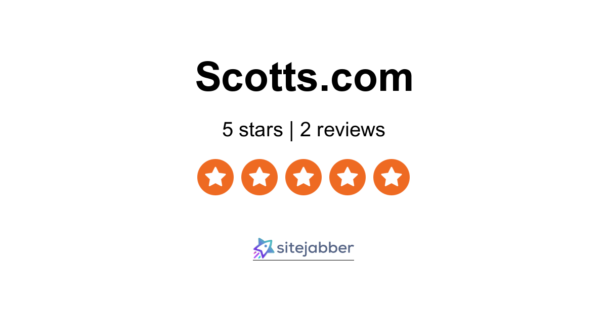 scotts-reviews-2-reviews-of-scotts-sitejabber