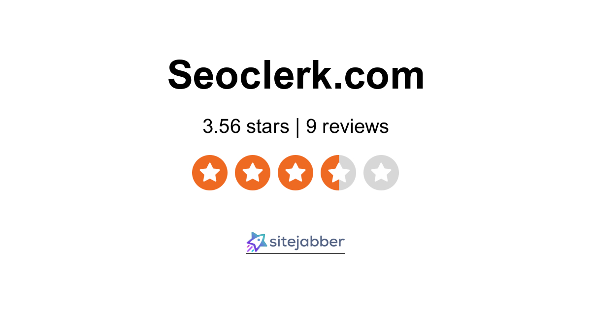 SEOClerks Reviews - 10 Reviews Of Seoclerk.com | Sitejabber