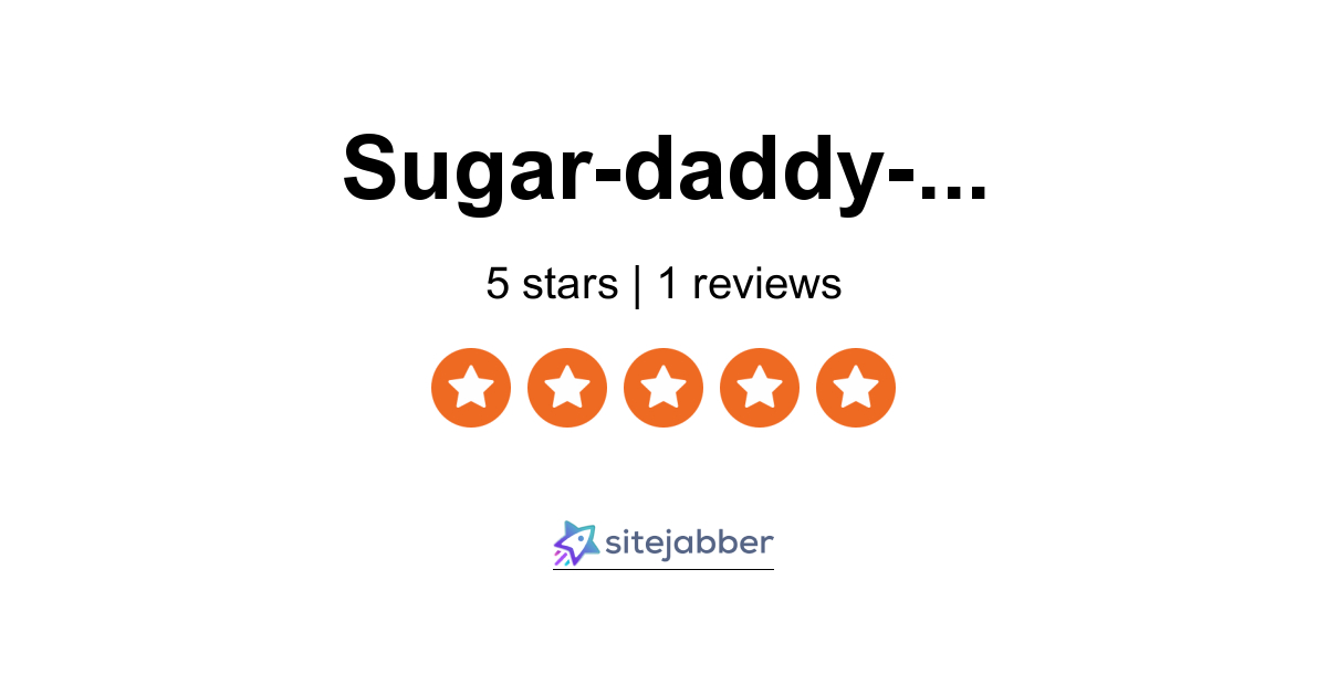 Sugar Daddy Meet Reviews 1 Review Of Sugar Daddy Sitejabber