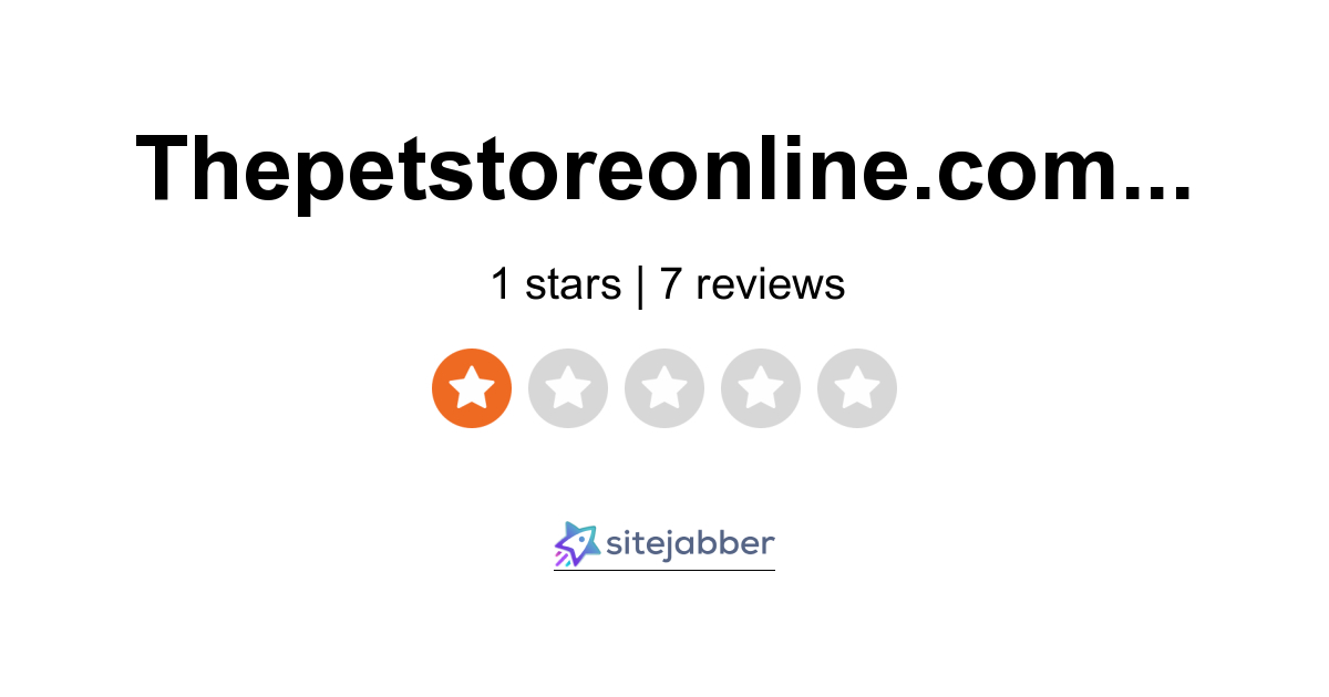 The Pet Store Online Reviews 7 Reviews of Thepetstoreonline