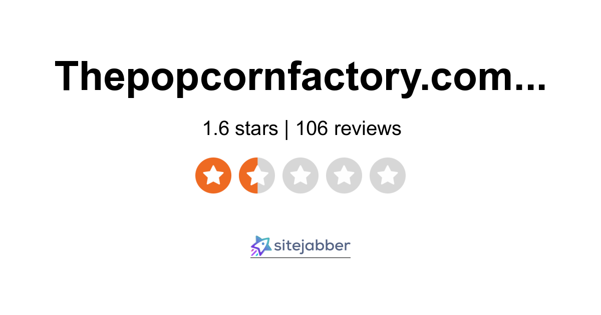 the-popcorn-factory-reviews-106-reviews-of-thepopcornfactory-sitejabber