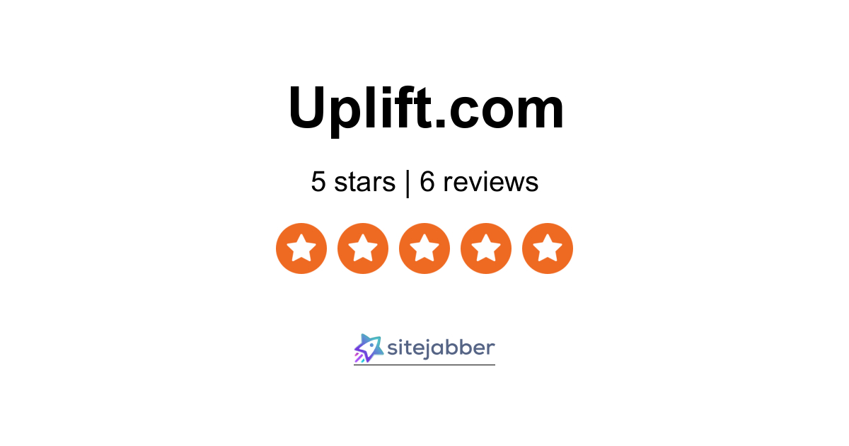 uplift-reviews-5-reviews-of-uplift-sitejabber