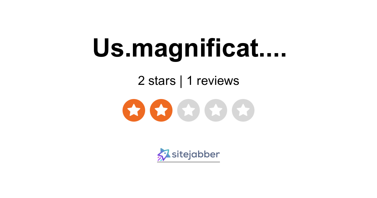 Magnificat Home Reviews 1 Review of Sitejabber