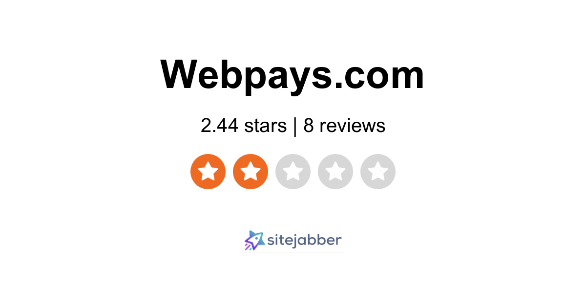 Webpays Reviews 5 Reviews Of Webpays Com Sitejabber