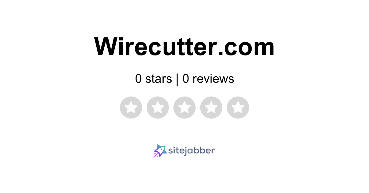 wirecutter-reviews-1-review-of-wirecutter-sitejabber